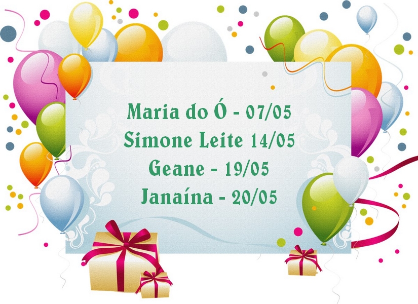 🎂 Aniversariante Maio Parabéns! Feliz Aniversário Nascidos Em