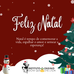Feliz Natal! 🥰 - Instituto de Ensino Dom Quixote - Valença do Piauí - Piauí